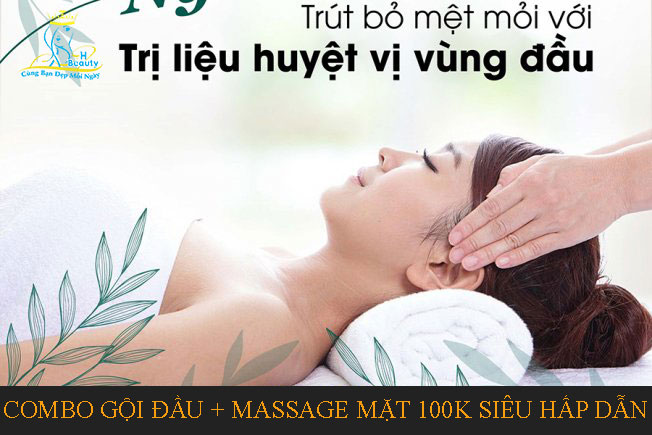 Combo gội đầu+ massage mặt chuyên nghiệp với mức giá hấp dẫn